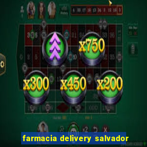 farmacia delivery salvador